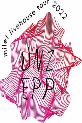 milet livehouse tour 2022 “UNZEPP” poster