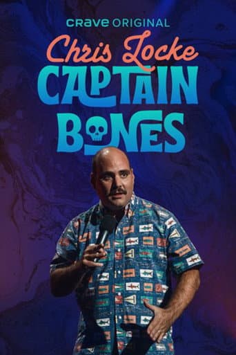 Chris Locke: Captain Bones poster
