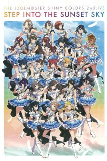 THE IDOLM@STER SHINY COLORS 2ndLIVE STEP INTO THE SUNSET SKY poster