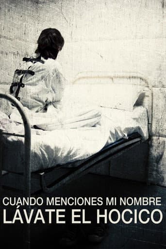Cuando menciones mi nombre lávate el hocico poster