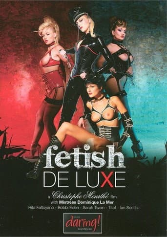 Fetish De Luxe poster