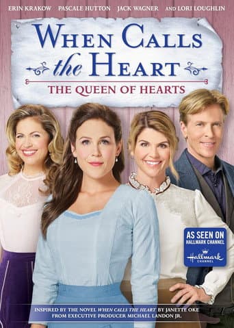 When Calls the Heart: The Queen of Hearts poster