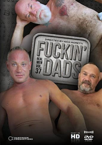 Real Men 37: Fuckin' Dads poster