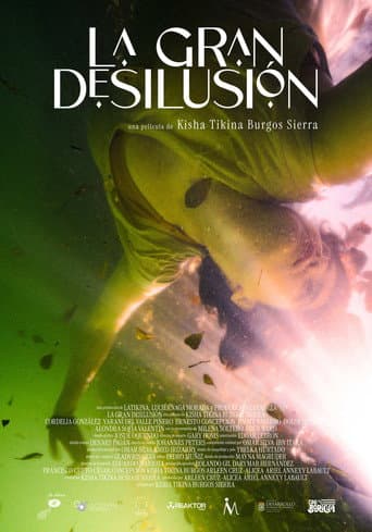 La Gran Desilusión poster