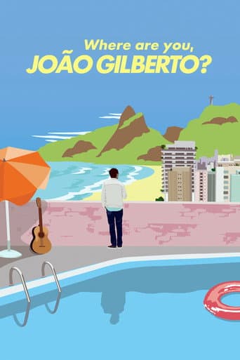 Where Are You, João Gilberto? poster