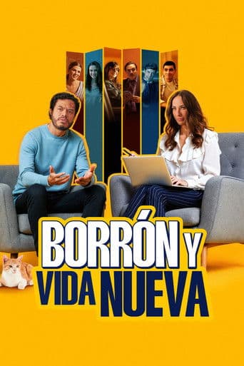 Borrón y Vida Nueva poster