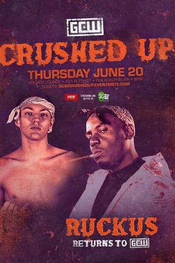 GCW Crushed Up poster