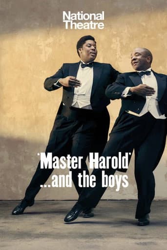 National Theatre Live: 'Master Harold'... and the boys poster