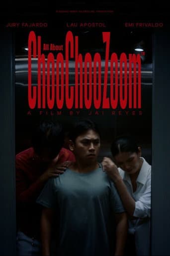 All About ChooChooZoom poster