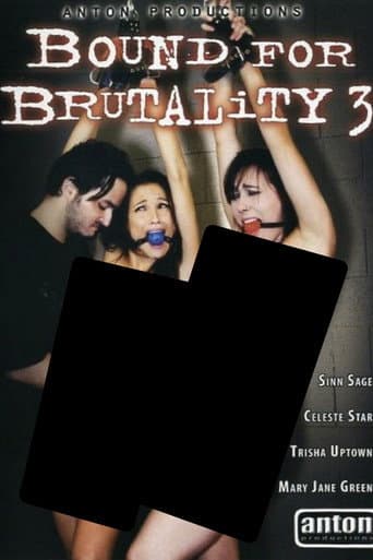 Bound for Brutality 3 poster