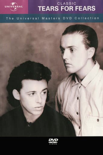 Tears For Fears - The Universal - Masters Dvd Collection poster