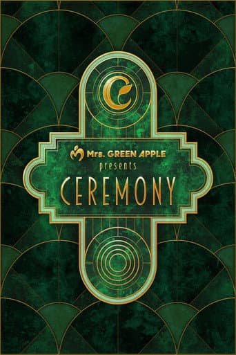 Mrs. GREEN APPLE presents『CEREMONY』 poster