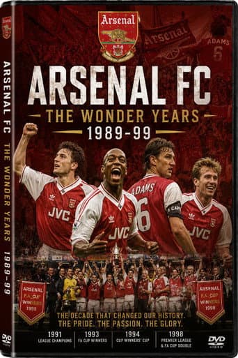 Arsenal FC - 1989-1999 - The Wonder Years poster