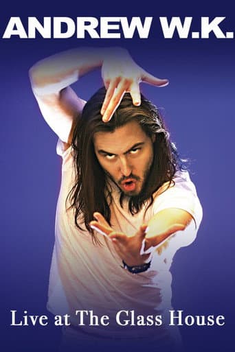Andrew W.K. - Live at The Glass House poster