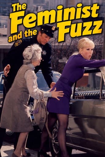 The Feminist and the Fuzz poster