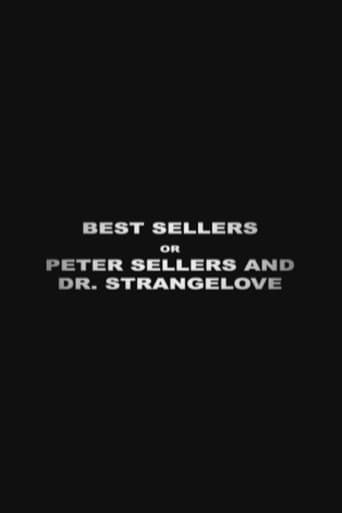 Best Sellers or: Peter Sellers and 'Dr. Strangelove' poster