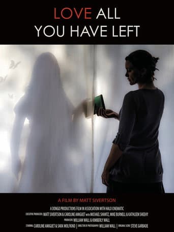 Love All You Have Left poster