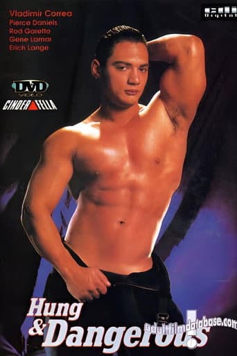 Hung and Dangerous poster