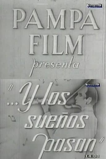...Y los sueños pasan poster