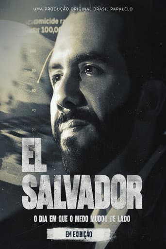 El Salvador: O Dia em que o Medo Mudou de Lado poster