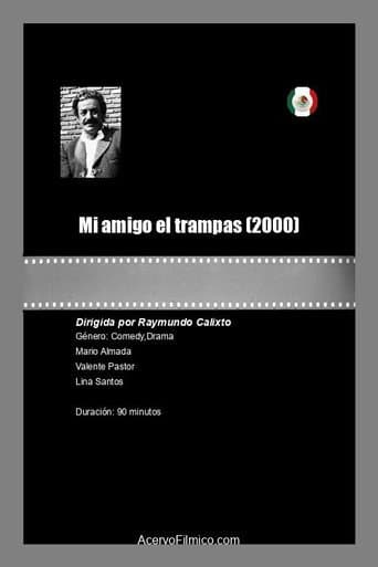 Mi amigo el trampas poster