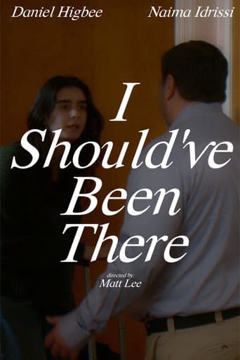 I Should've Been There poster
