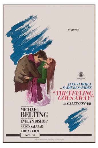"THE FEELING GOES AWAY" poster