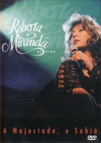 Roberta Miranda - A Majestade, O Sabiá Ao Vivo poster
