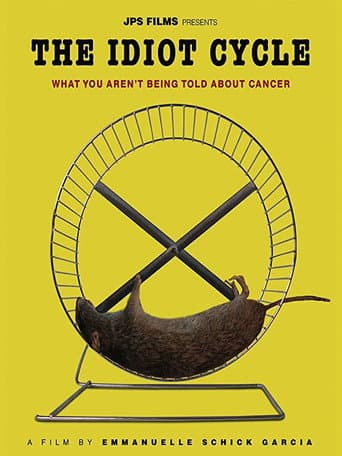 The Idiot Cycle poster