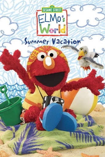 Sesame Street: Elmo's World: Summer Vacation poster