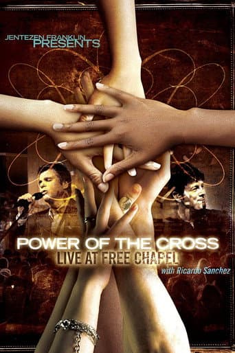 Free Chapel: Power of the Cross poster