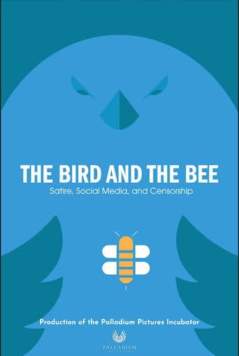 The Bird and the Bee: Satire, Social Media, and Censorship poster
