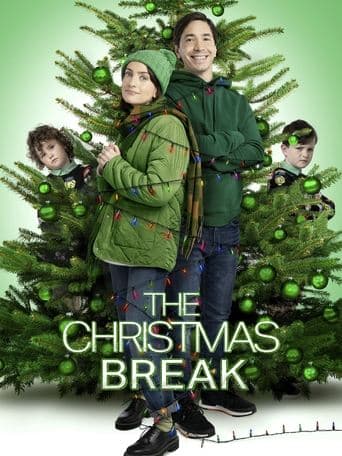 The Christmas Break poster