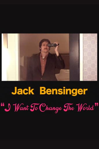 Jack Bensinger: I Want To Change The World poster