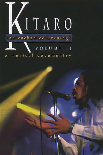 Kitaro: An Enchanted Evening Volume II poster