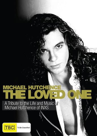 The Loved One: The Michael Hutchence Story poster