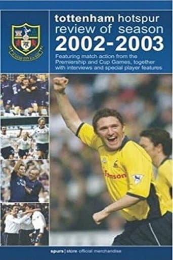 Tottenham Hotspur - Official Review Of The Season 2002-03 poster