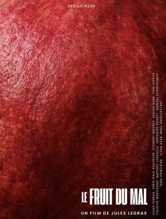 Le fruit du mal poster