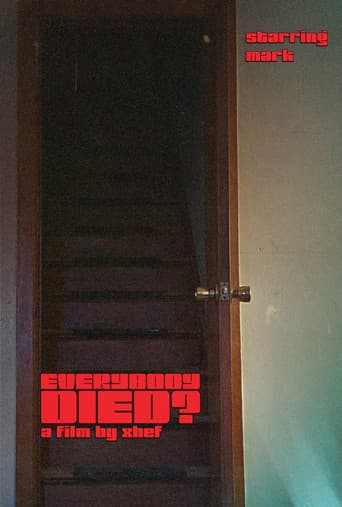 EVERYBODY DIED? poster