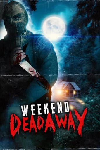 Weekend Deadaway poster