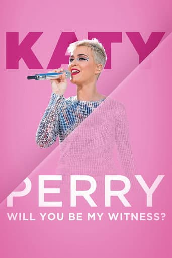 Katy Perry: Will You Be My Witness? poster