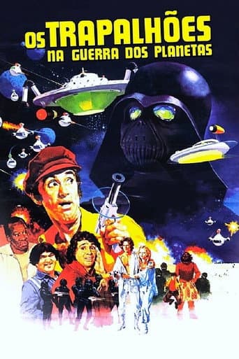 Os Trapalhões na Guerra dos Planetas poster