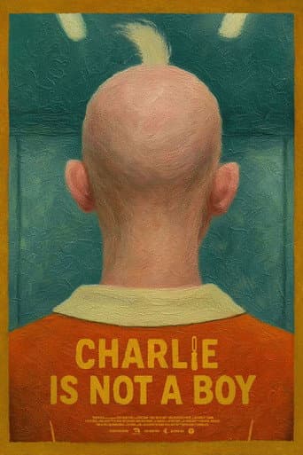 Charlie Is Not a Boy poster