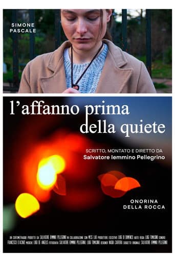 l'affanno prima della quiete poster
