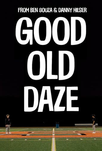 Good Old Daze poster