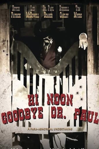 Hi Noon, Goodbye Dr. Paul poster