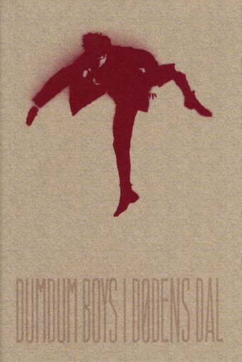 DumDum Boys: I Dødens Dal poster
