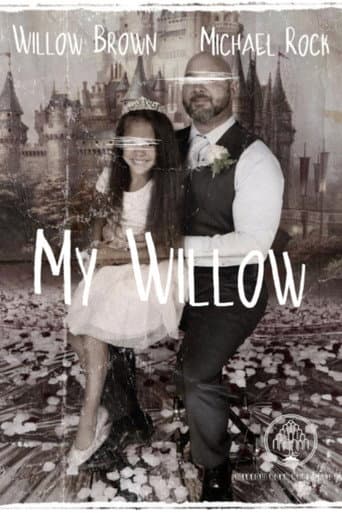 My Willow poster
