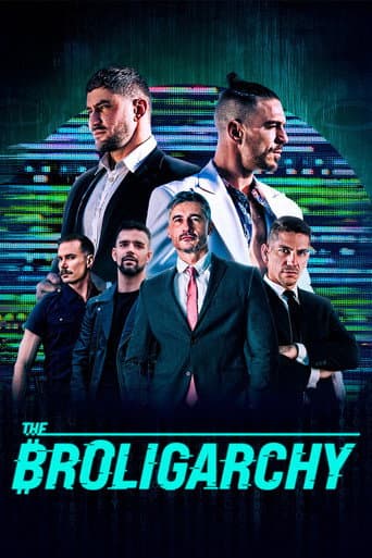 The Broligarchy poster