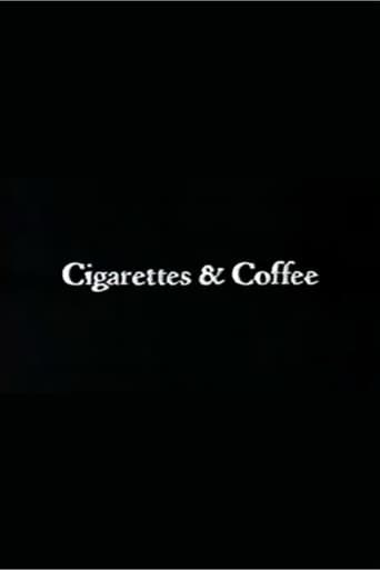 Cigarettes & Coffee poster